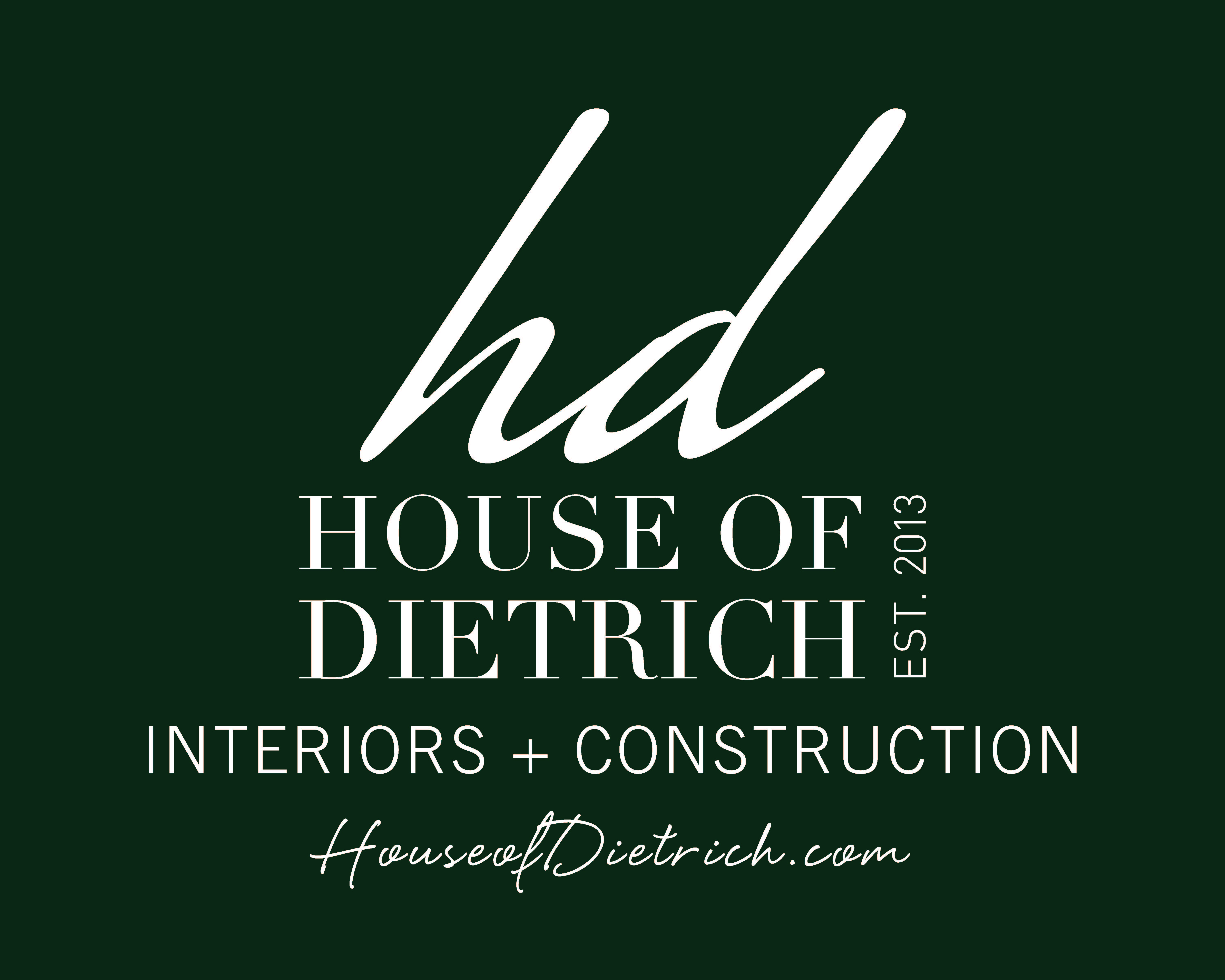 House of Dietrich